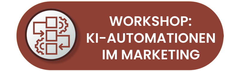 Ein Icon mit der Aufschrift: Workshop KI-Automationen im Marketing